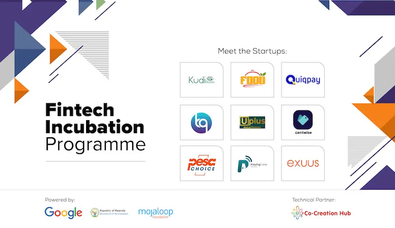 CcHUB, Google selected 9 Startups for the Fintech Incubation Programme in Rwanda