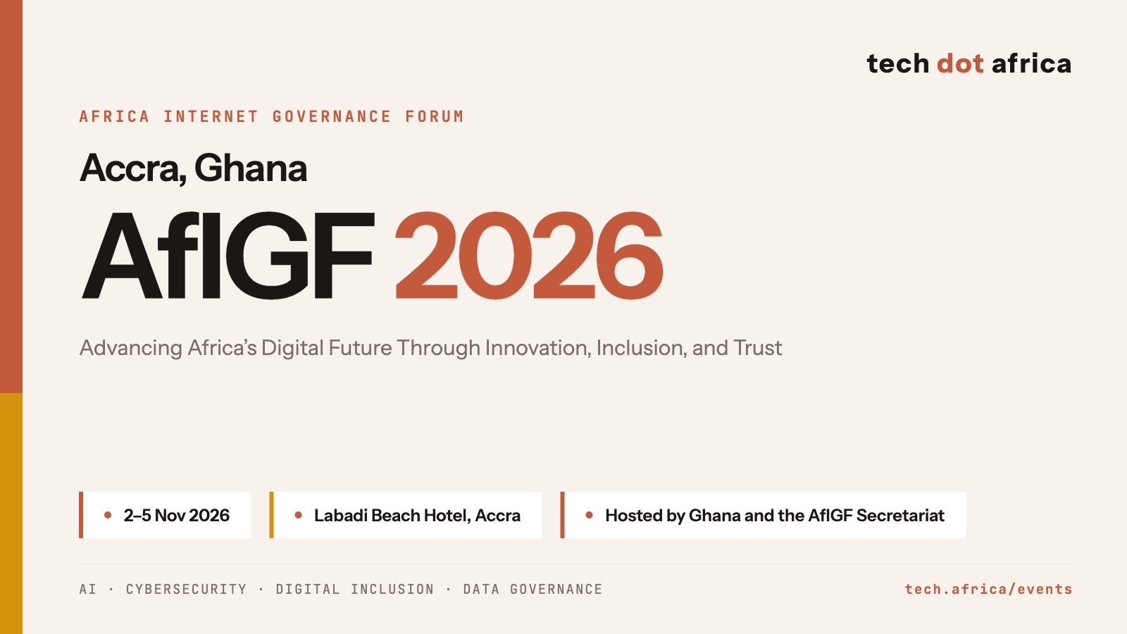 AfIGF 2026 opens in Accra on 2 November 1 Event card for the Africa Internet Governance Forum 2026, Accra, Ghana, 2 to 5 November