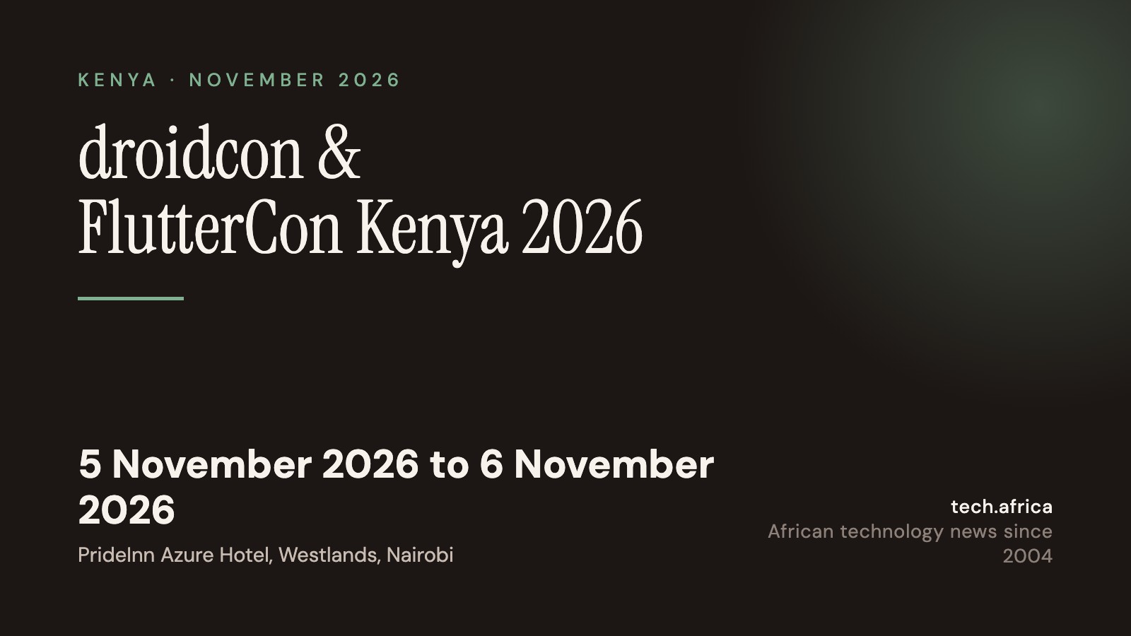 Event card: droidcon & FlutterCon Kenya 2026, 5 November 2026 to 6 November 2026, PrideInn Azure Hotel, Westlands, Nairobi