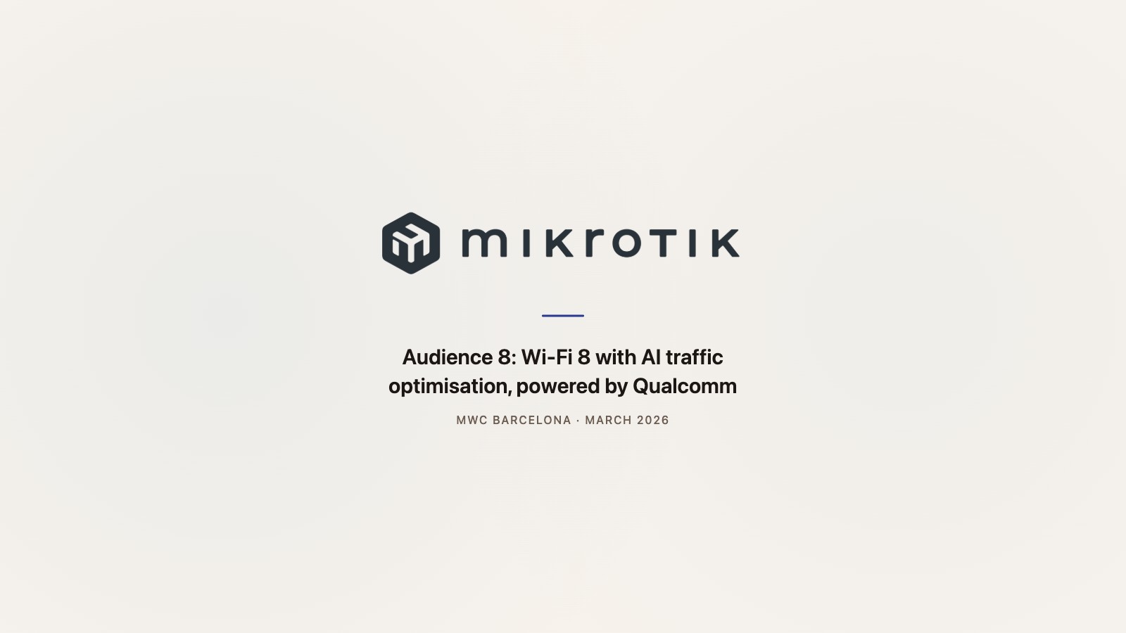 MikroTik logo with Audience 8 Wi-Fi 8 announcement text