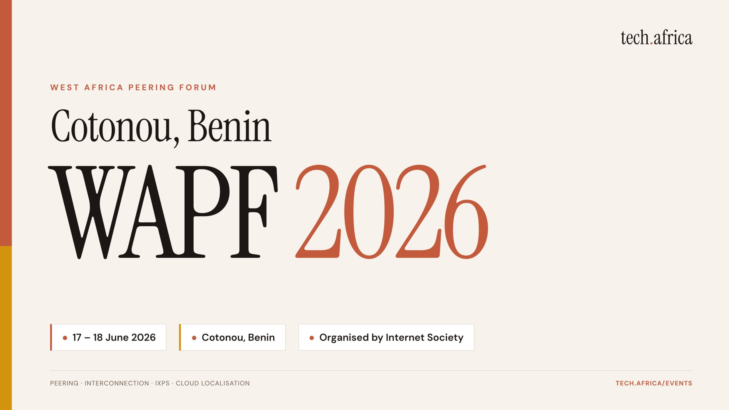 West Africa Peering Forum 2026 set for Cotonou, Benin 1 Brand-styled card announcing the West Africa Peering Forum (WAPF) 2026 in Cotonou, Benin on 17-18 June 2026, organised by the Internet Society